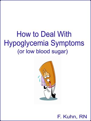 cover image of How to Deal with Hypoglycemia Symptoms